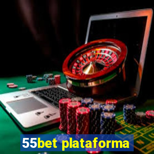 55bet plataforma